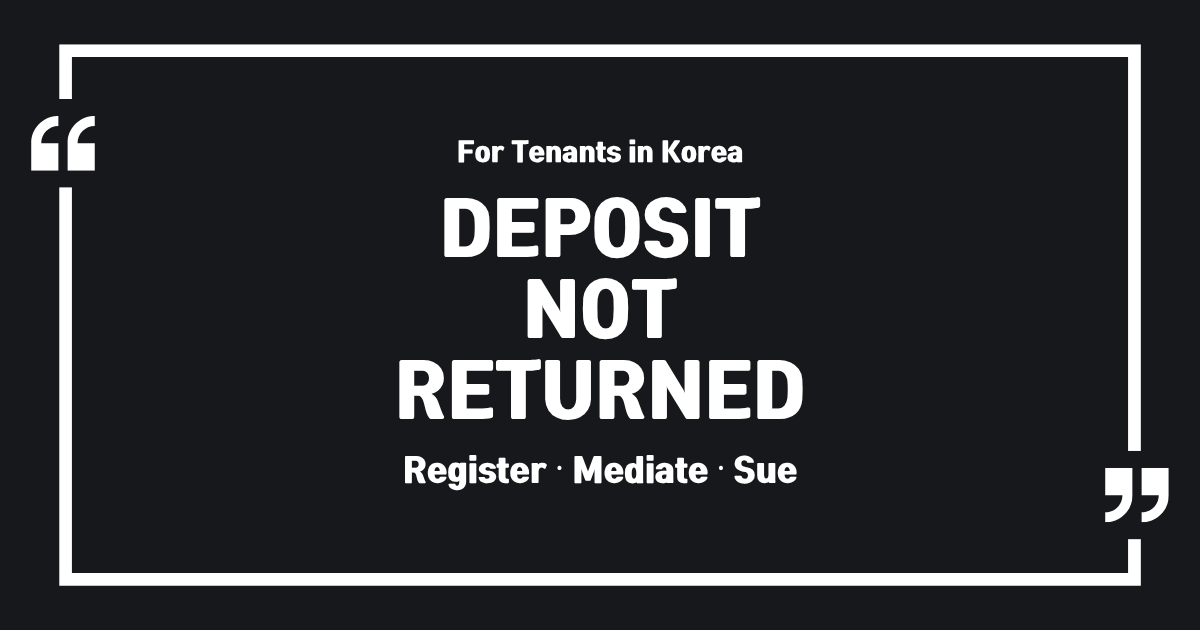 Square graphic with the text Deposit Not Returned and Register · Mediate · Sue on a black background